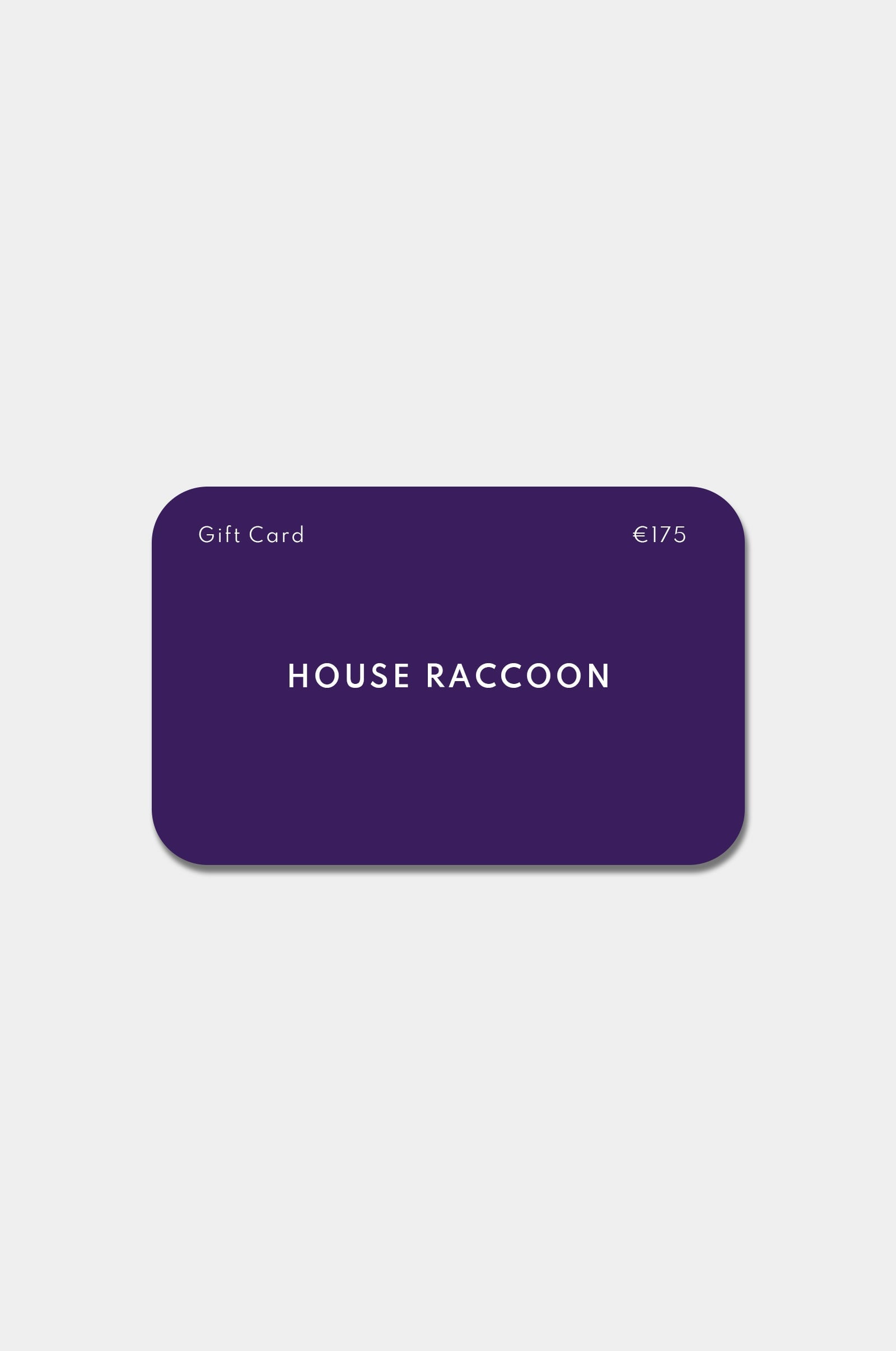 Cadeaubon House Raccoon Cadeaubon House Raccoon €175,00