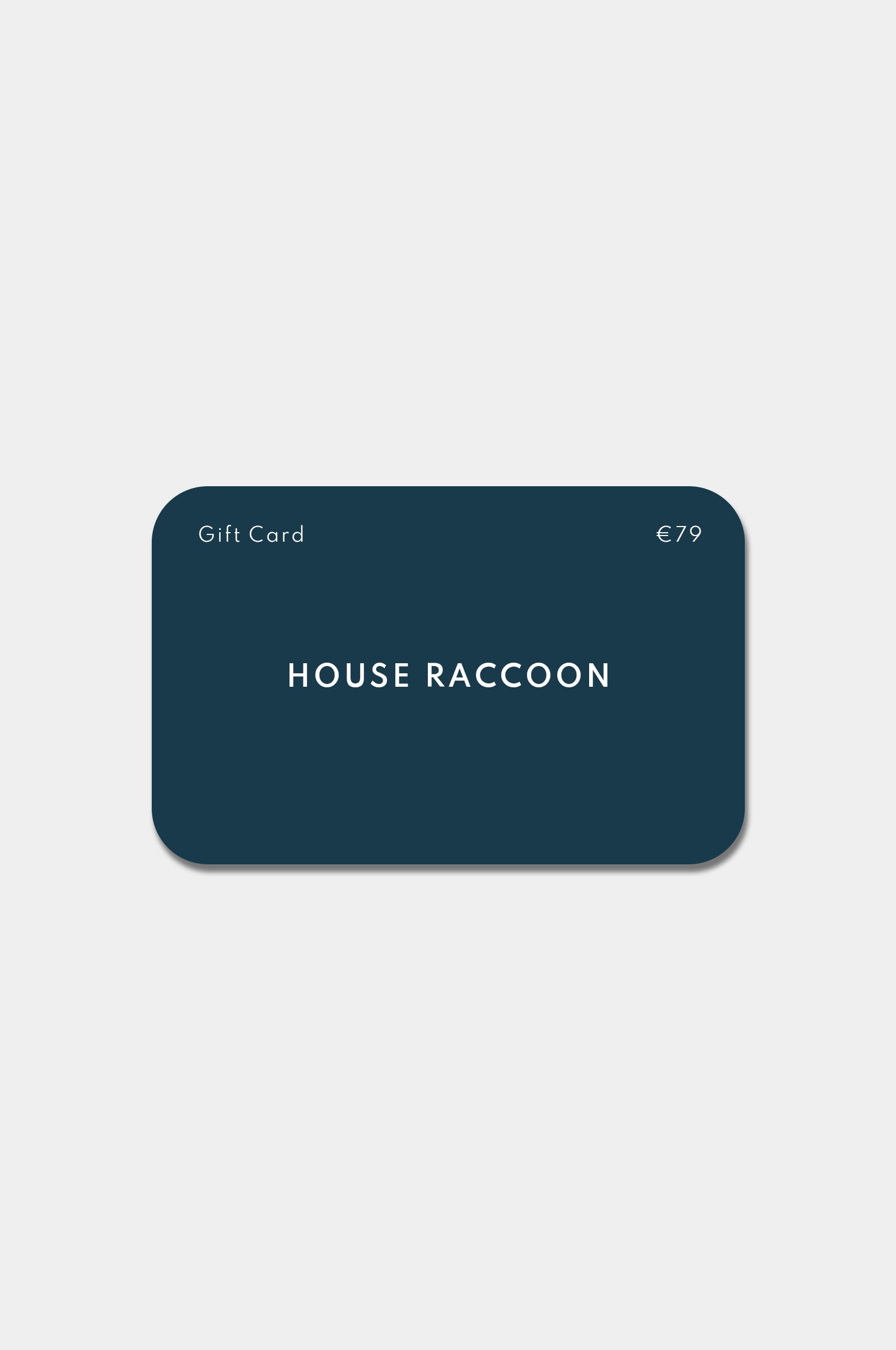 Cadeaubon House Raccoon Cadeaubon House Raccoon €79,00