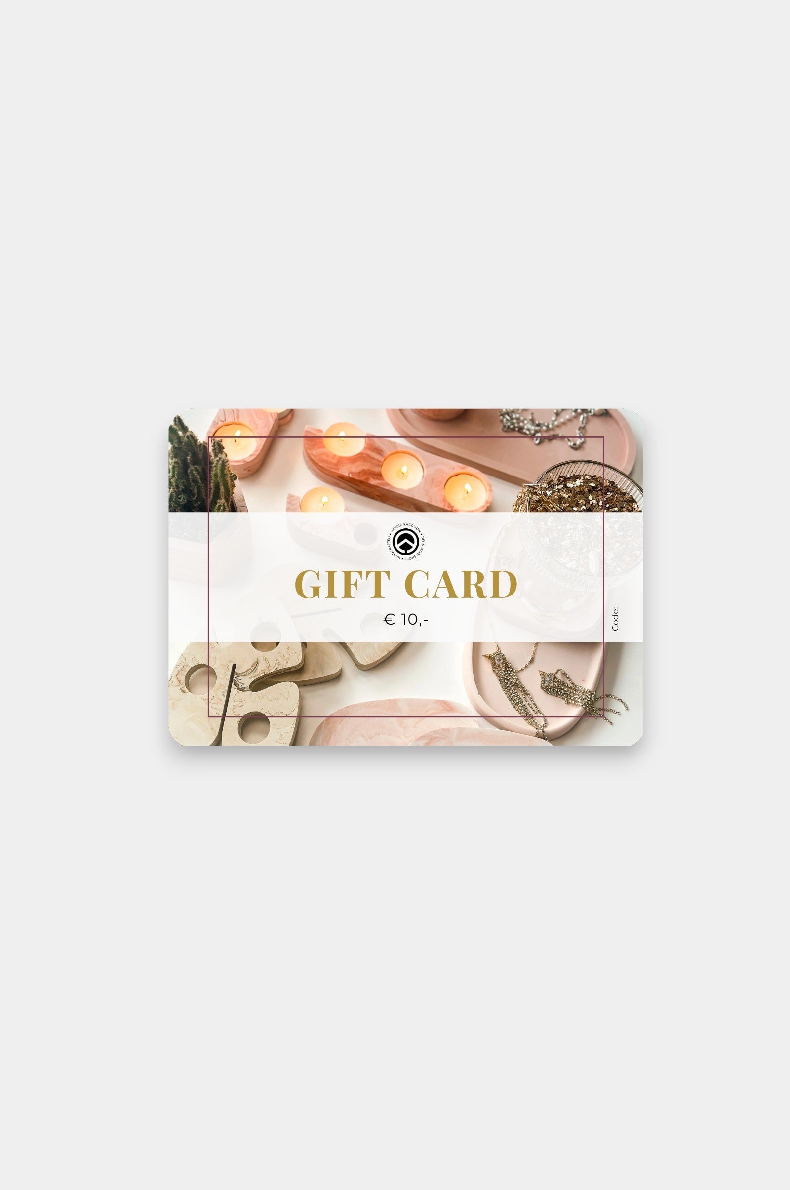 Cadeaubon House Raccoon Cadeaubon House Raccoon €10,00 